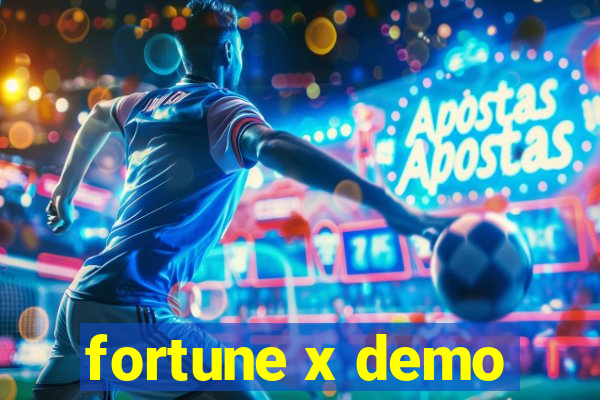 fortune x demo